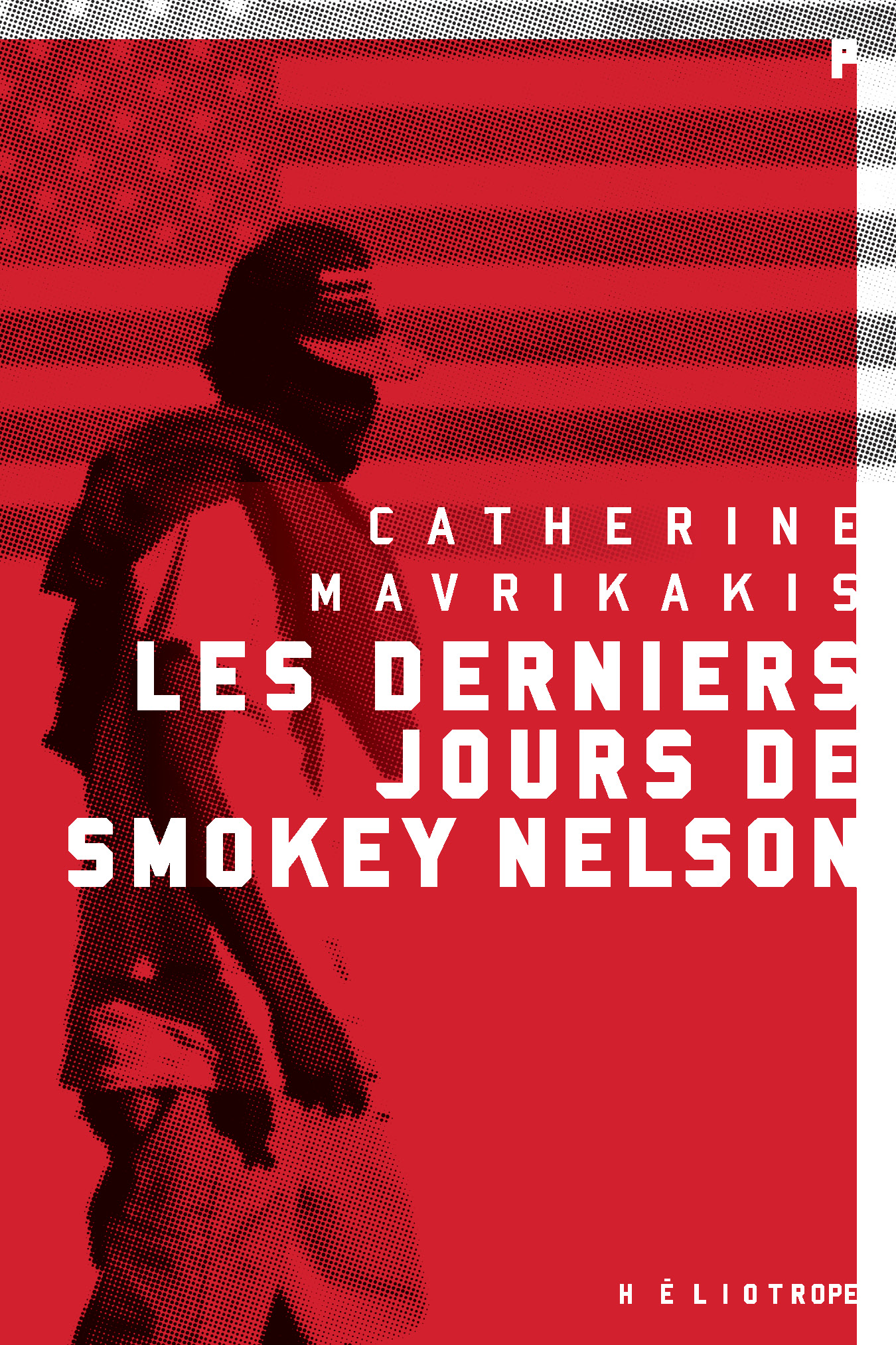 Les derniers jours de Smokey Nelson
