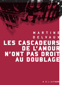 Les cascadeurs de l'amour