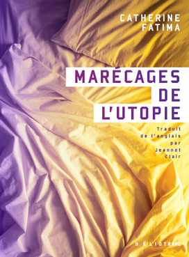 Marécages de l'utopie