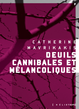 Deuils cannibales et mélancoliques