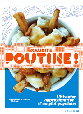 Maudite poutine!