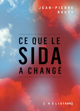 Ce que le sida a changé