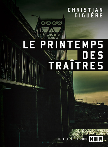 Le printemps des traîtres