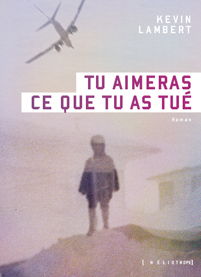 Tu aimeras ce que tu as tué